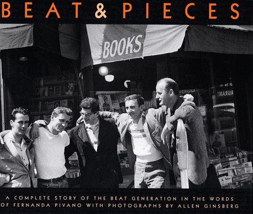 Allen Ginsberg: Beat & Pieces: A Complete Story of the Beat Generation ...