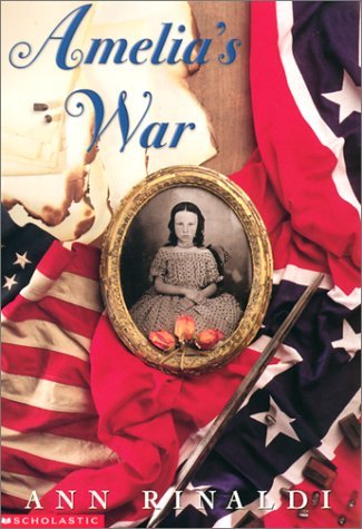 Amelia's War by RINALDI ANN (1999) Paperback book cover