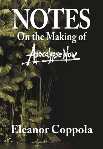Notes: On the Making of "Apocalypse Now"