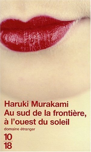 Au sud de la frontière, à l'ouest du soleil