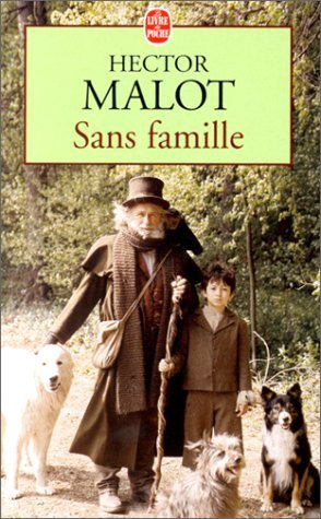 Sans Famille By Hector Malot Goodreads