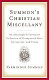 Parminder Summon Summon's Christian Miscellany: An Amusingly Informative Collection of ...
