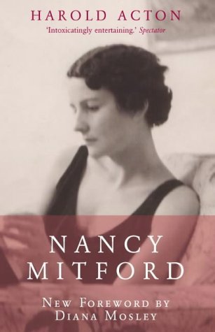 Nancy Mitford : A Biography