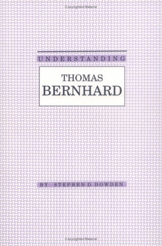 Understanding Thomas Bernhard book cover