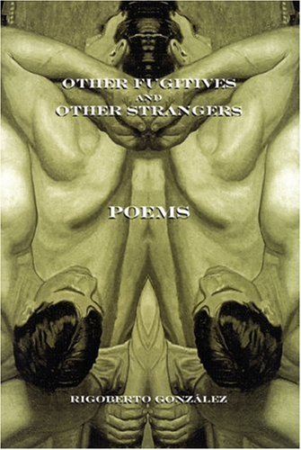 OTHER FUGITIVES AND OTHER STRANGERS