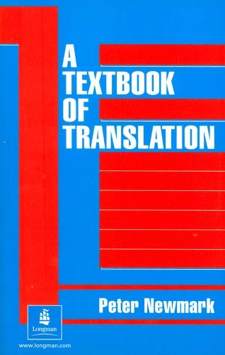 A Textbook of Translation