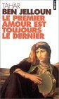 Le premier amour est toujours le dernier book cover