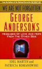 We Are Not Forgotten: George Anderson's Messages of Love