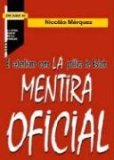 La Mentira Oficial