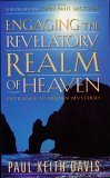 Engaging the Revelatory Realm of Heaven