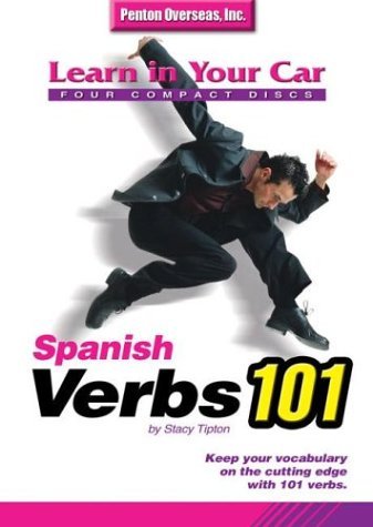 Spanish Verbs 101 [With Listening Guide] by Stacey Tipton | Goodreads