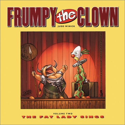Frumpy the Clown, Volume 2: The Fat Lady Sings by Judd Winick | Goodreads