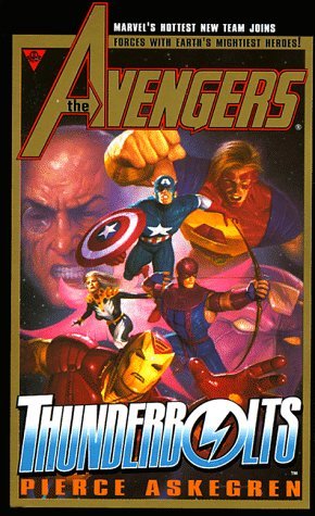 The Avengers and The Thunderbolts book cover
