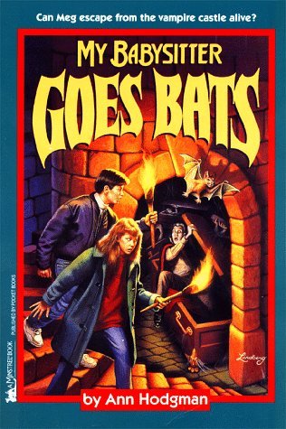 My Babysitter Goes Bats book cover