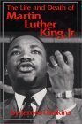 The Life and Death of Martin Luther King, Jr. by James Haskins | Goodreads