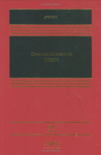 Cases and Materials on Torts