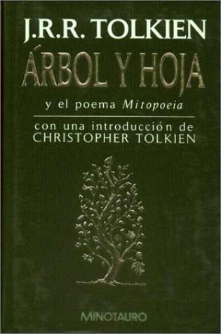 Árbol y hoja: y el poema "Mitopoeia"