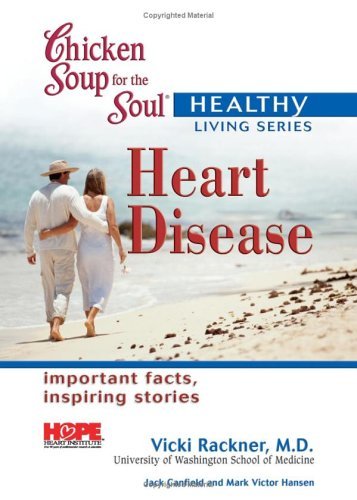 Chicken Soup for the Soul Healthy Living Series—Heart Disease book cover
