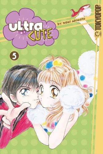 Ultra Cute, Vol. 5 book cover