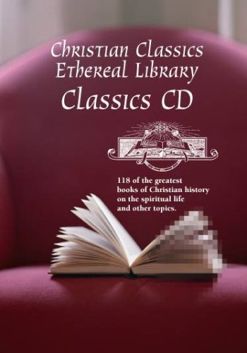 Christian Classics Ethereal Library by W. Harry Plantinga Goodreads