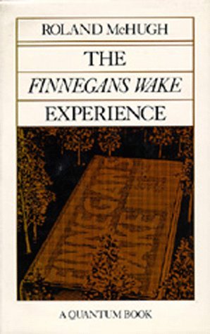 The Finnegans Wake Experience