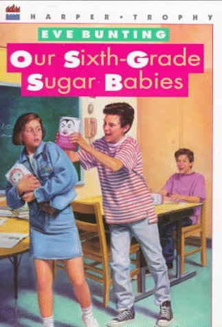 Our Sixth-Grade Sugar Babies book cover