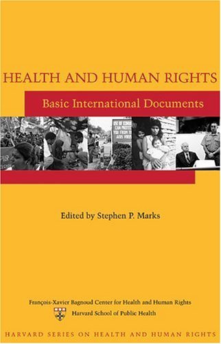 【中古】 Health and Human Rights: Basic International Documents, Third Edition/HARVARD UNIV PR/Stephen P. Marks Health and Human Rights: Basic International Documents by
