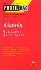 Alcools Guillaume Apollinaire by Claude MorhangeBégué Goodreads
