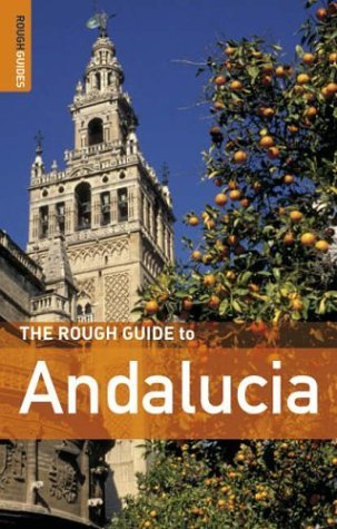 The Rough Guide to Andalucia - Edition 5