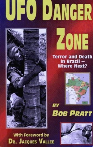 Ufo Danger Zone: Terror & Death in Brazil