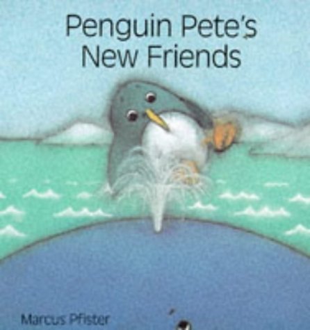 Penguin Pete's New Friends book cover