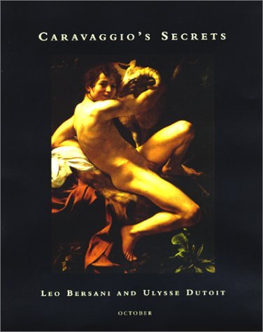 洋書 Caravaggio's Secrets (Hardcover) RARE Caravaggio's Secrets by Leo Bersani | Goodreads