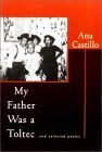 My Father Was a Toltec book cover