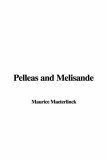 Pelleas And Melisande