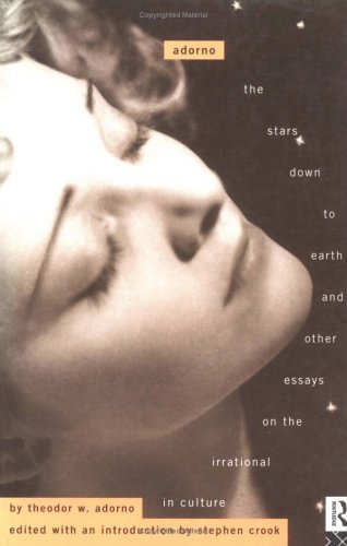 The Stars Down to Earth and Other Essays on the Irrational in Culture