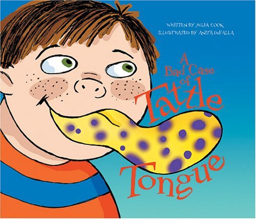 A Bad Case of Tattle Tongue book cover