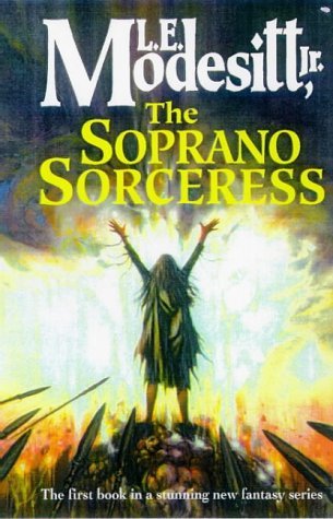 The Soprano Sorceress (Spellsong Cycle, #1)