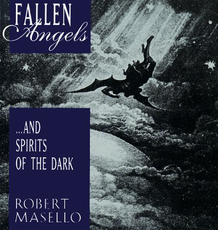 Fallen Angels …and Spirits of the Dark book cover