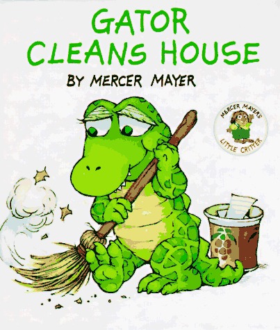 Gator Cleans House book cover