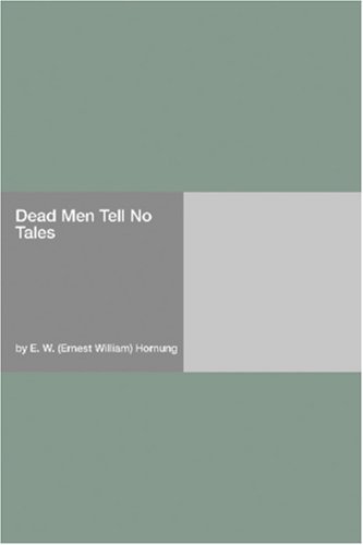 Dead Men Tell No Tales