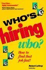 Who's Hiring Who 12 Sub edition by Lathrop, Richard (1989) Paperback book cover