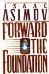 Forward the Foundation (Foundation: Prequel, #2)