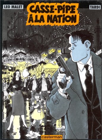 Nestor Burma: Casse-pipe à la nation