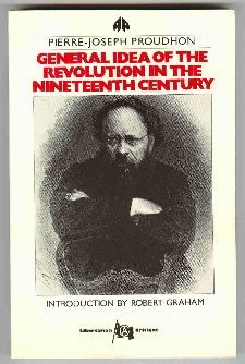 The General Idea of the Revolution in the Nineteenth Century book cover