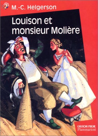 Louison et monsieur moliere
