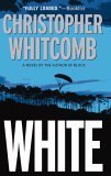 White: A Novel