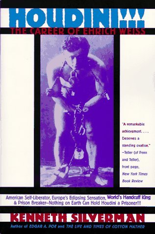 Houdini!!!: The Career of Ehrich Weiss