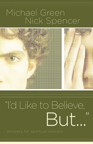 I'd Like to Believe, But. . . Answers for Spiritual Seekers book cover