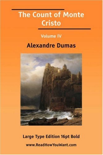 The Count of Monte Cristo, Volume IV book cover
