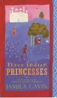 Three Indian Princesses book cover